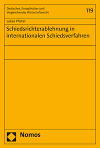 Vorderes Coverbild Schiedsrichterablehnung in internationalen Schiedsverfahren