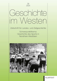 Vorderes Coverbild Geschichte im Westen 39/2024