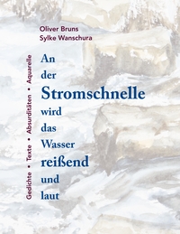 Vorderes Coverbild An der Stromschnelle wird das Wasser reißend und laut