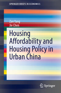 Vorderes Coverbild Housing Affordability and Housing Policy in Urban China