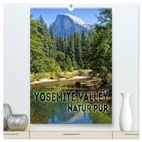 Vorderes Coverbild YOSEMITE VALLEY Natur Pur (hochwertiger Premium Wandkalender 2026 DIN A2 hoch), Kunstdruck in Hochglanz