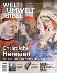 Vorderes Coverbild Welt und Umwelt der Bibel / Christliche Häresien