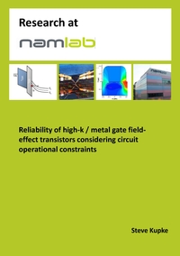 Vorderes Coverbild Reliability of high-k / metal gate field-effect transistors considering circuit operational constraints