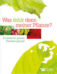 Vorderes Coverbild Was fehlt denn meiner Pflanze?