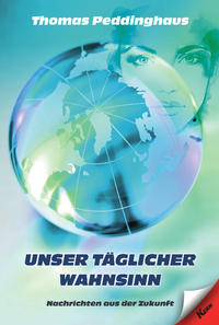 Vorderes Coverbild Unser täglicher Wahnsinn