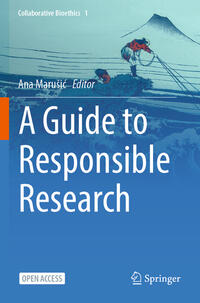 Vorderes Coverbild A Guide to Responsible Research