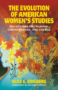 Vorderes Coverbild The Evolution of American Women’s Studies