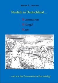 Vorderes Coverbild Neulich in Deutschland... Komunen, Klüngel, Kaos