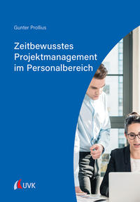 Vorderes Coverbild Zeitbewusstes Projektmanagement im Personalbereich