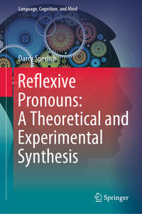 Vorderes Coverbild Reflexive Pronouns: A Theoretical and Experimental Synthesis