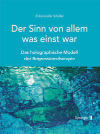 Vorderes Coverbild Der Sinn von allem, was einst war