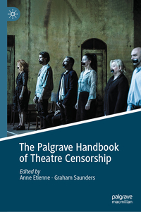 Vorderes Coverbild The Palgrave Handbook of Theatre Censorship