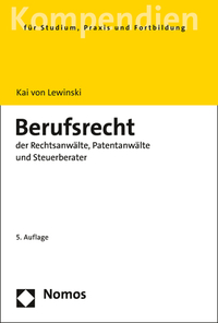 Vorderes Coverbild Berufsrecht der Rechtsanwälte, Patentanwälte und Steuerberater