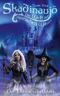 Vorderes Coverbild Skadinaujo - Die Welt der mystischen Wesen