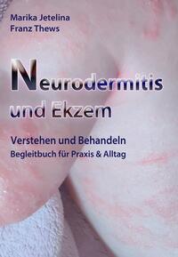 Vorderes Coverbild Neurodermitis und Ekzem