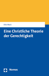 Vorderes Coverbild Eine Christliche Theorie der Gerechtigkeit