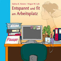 Vorderes Coverbild Entspannt und fit am Arbeitsplatz