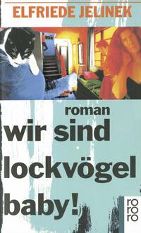 Vorderes Coverbild wir sind lockvögel baby!