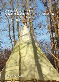 Vorderes Coverbild Die Tagebücher vom Odenwald-Tipianer
