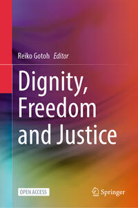 Vorderes Coverbild Dignity, Freedom and Justice