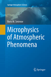Vorderes Coverbild Microphysics of Atmospheric Phenomena
