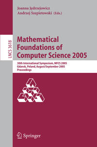 Vorderes Coverbild Mathematical Foundations of Computer Science 2005