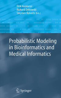 Vorderes Coverbild Probabilistic Modeling in Bioinformatics and Medical Informatics