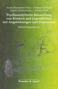 Vorderes Coverbild Psychoanalytische Behandlung von Kindern und Jugendlichen mit Angststörungen und Depression