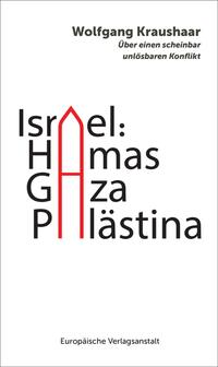 Vorderes Coverbild Israel: Hamas – Gaza – Palästina