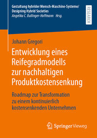 Vorderes Coverbild Entwicklung eines Reifegradmodells zur nachhaltigen Produktkostensenkung