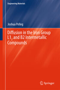 Vorderes Coverbild Diffusion in the Iron Group L12 and B2 Intermetallic Compounds