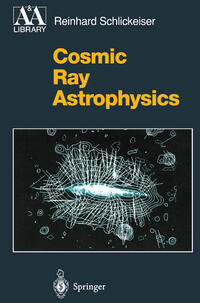 Vorderes Coverbild Cosmic Ray Astrophysics
