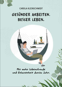 Vorderes Coverbild Gesünder arbeiten. Besser leben