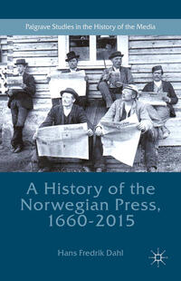 Vorderes Coverbild A History of the Norwegian Press, 1660-2015