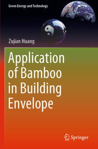 Vorderes Coverbild Application of Bamboo in Building Envelope