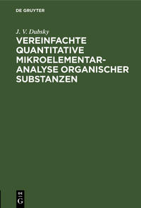 Vorderes Coverbild Vereinfachte quantitative Mikroelementaranalyse organischer Substanzen