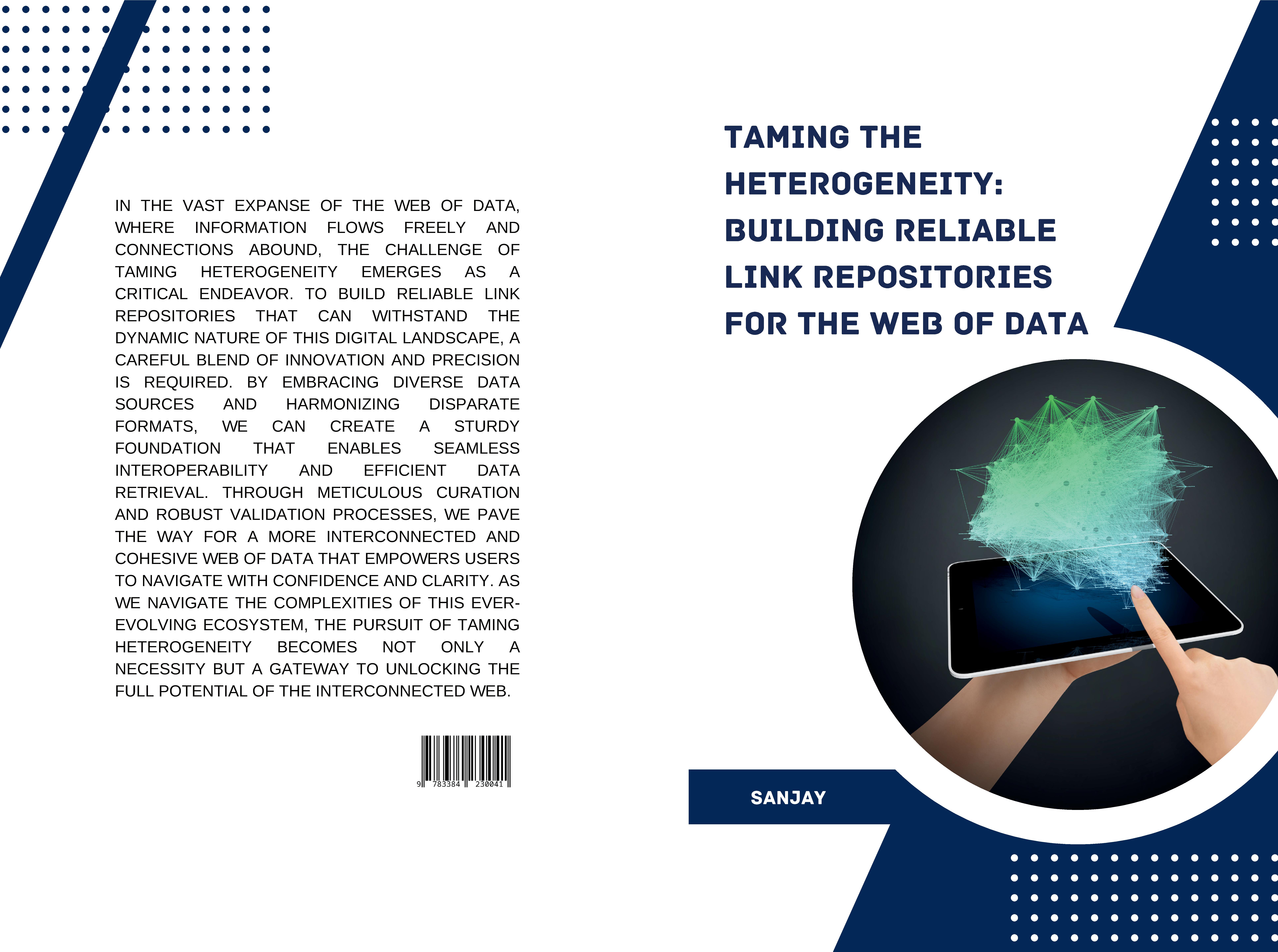 Gesamtes Coverbild Taming the Heterogeneity: Building Reliable Link Repositories for the Web of Data