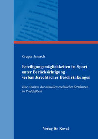 Vorderes Coverbild Beteiligungsmöglichkeiten im Sport unter Berücksichtigung verbandsrechtlicher Beschränkungen