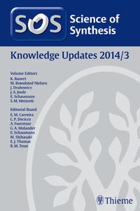 Vorderes Coverbild Science of Synthesis Knowledge Updates 2014 Vol. 3