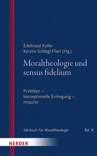 Vorderes Coverbild Moraltheologie und sensus fidelium