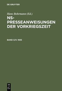 Vorderes Coverbild NS-Presseanweisungen der Vorkriegszeit / 1935