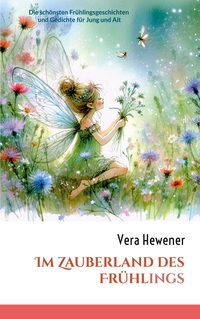 Vorderes Coverbild Im Zauberland des Frühlings