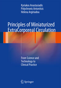 Vorderes Coverbild Principles of Miniaturized ExtraCorporeal Circulation