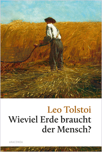 Vorderes Coverbild Wieviel Erde braucht der Mensch?