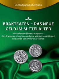 Vorderes Coverbild Brakteaten - Das neue Geld im Mittelalter