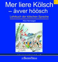 Vorderes Coverbild Mer liere Kölsch - ävver höösch