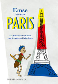 Vorderes Coverbild Emse reist nach Paris