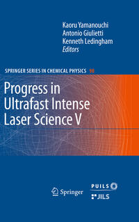Vorderes Coverbild Progress in Ultrafast Intense Laser Science