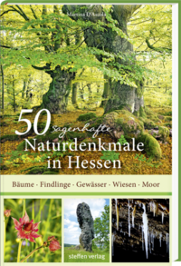 Vorderes Coverbild 50 sagenhafte Naturdenkmale in Hessen