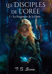 Vorderes Coverbild Les Disciples de l'Orée